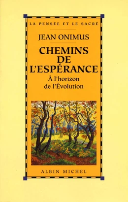 Chemins de l'espérance