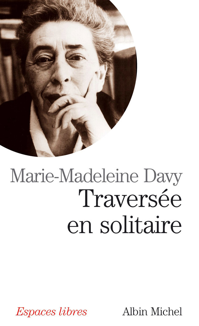 Traversée en solitaire - Marie-Madeleine Davy - Albin Michel