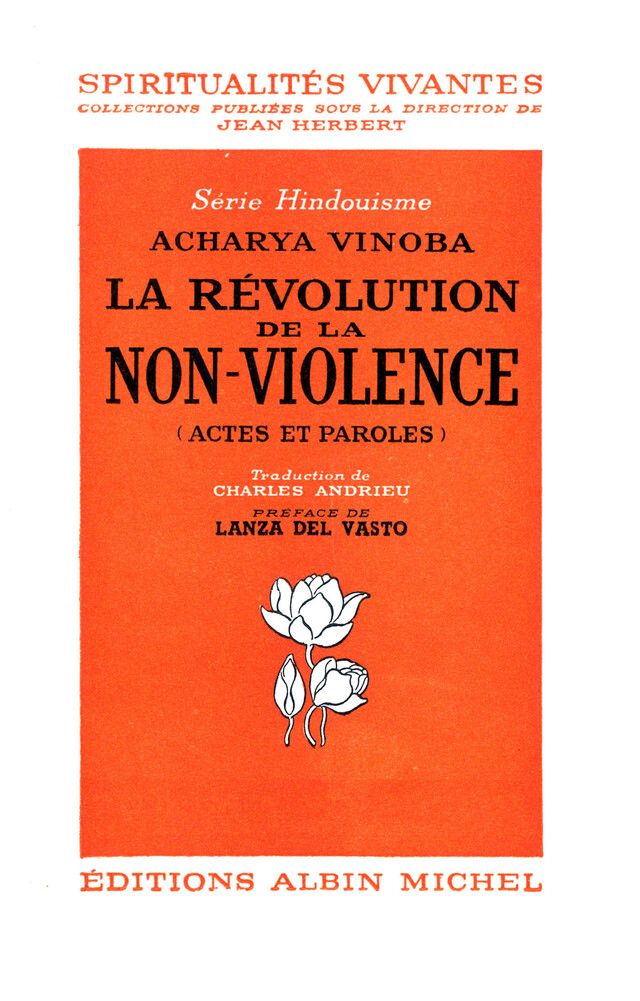 La Révolution de la non-violence - Archarya Vinoba - Albin Michel