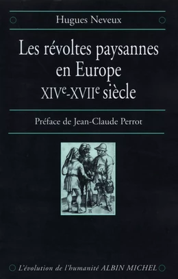 Les Révoltes paysannes en Europe, XIVe-XVIIe siècle