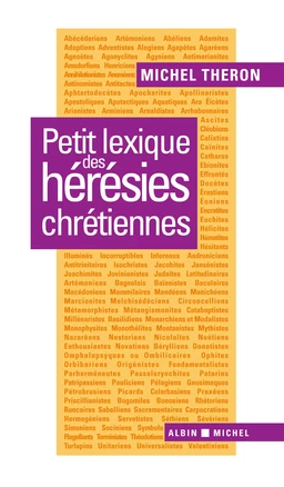 Petit lexique des hérésies chrétiennes