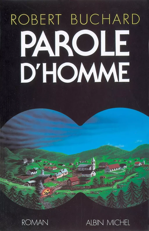 Parole d'homme - Robert Buchard - Albin Michel