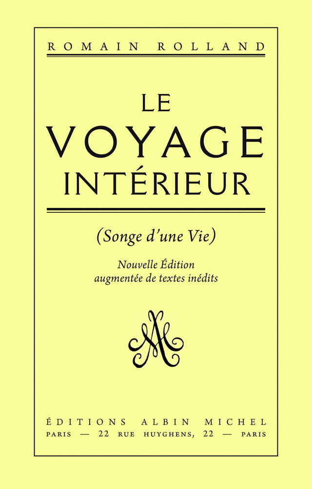 Le Voyage intérieur - Romain Rolland - Albin Michel