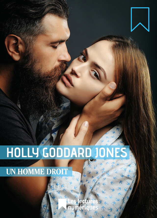 Un homme droit - Holly Goddard Jones - Albin Michel