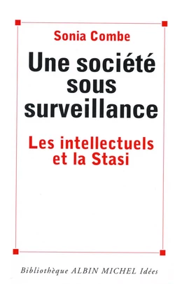 Une société sous surveillance