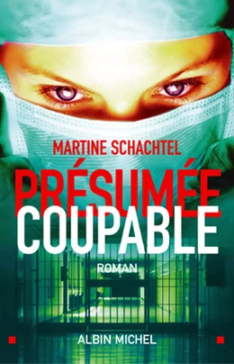 Présumée coupable