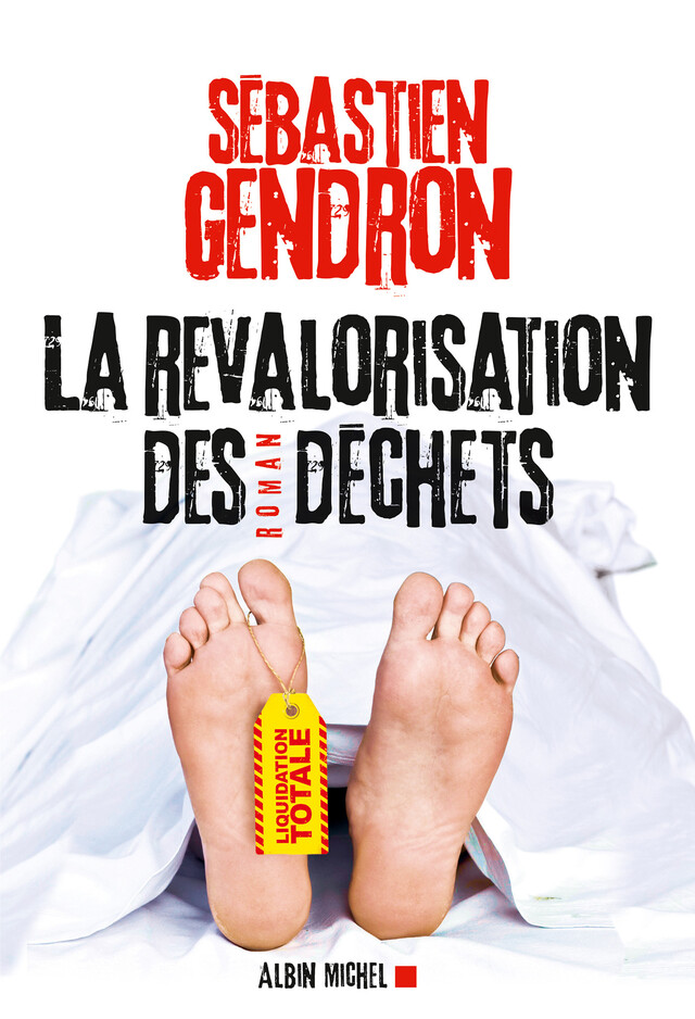 La Revalorisation des déchets - Sébastien Gendron - Albin Michel