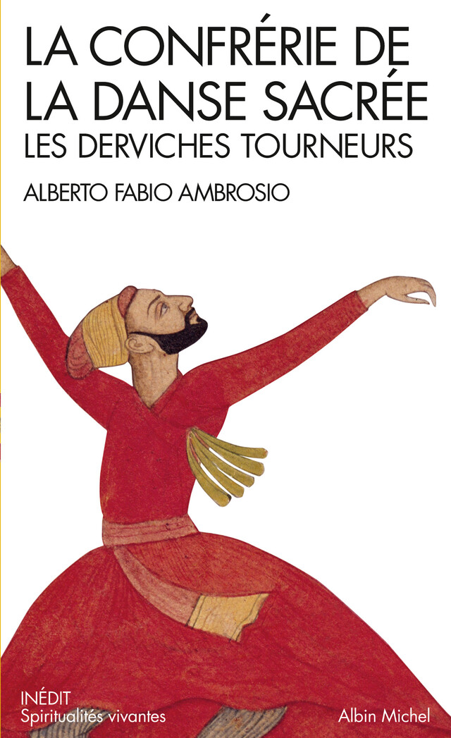 La Confrérie de la danse sacrée - Alberto Fabio Ambrosio - Albin Michel