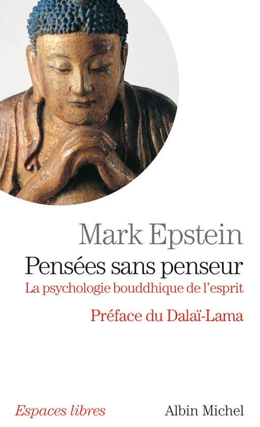 Pensées sans penseur - Mark Epstein - Albin Michel