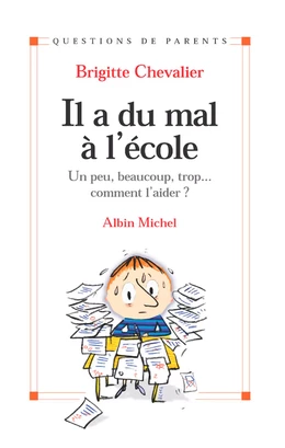 Il a du mal à l'école