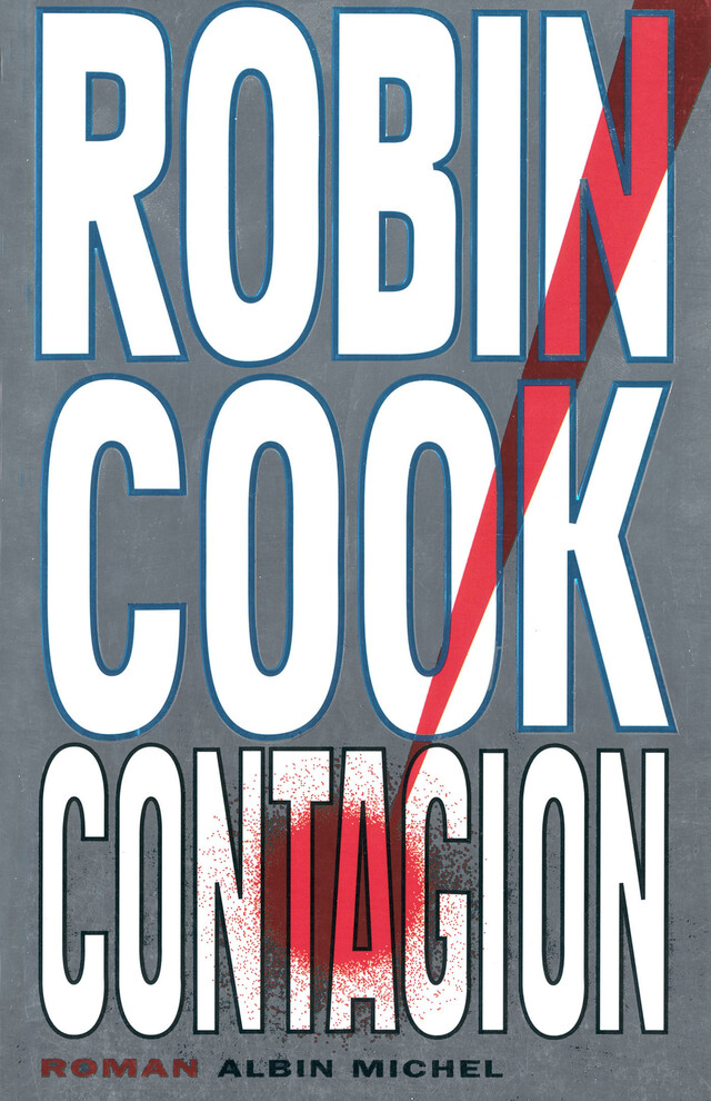 Contagion - Robin Cook - Albin Michel