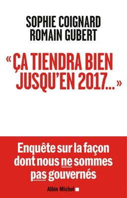 "Ca tiendra bien jusqu'en 2017..."