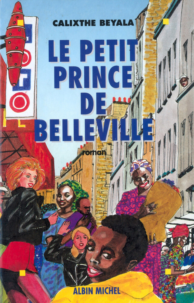 Le Petit Prince de Belleville - Calixthe Beyala - Albin Michel