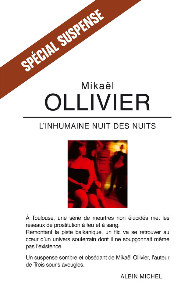 L'Inhumaine Nuit des nuits - Mikaël Ollivier - Albin Michel