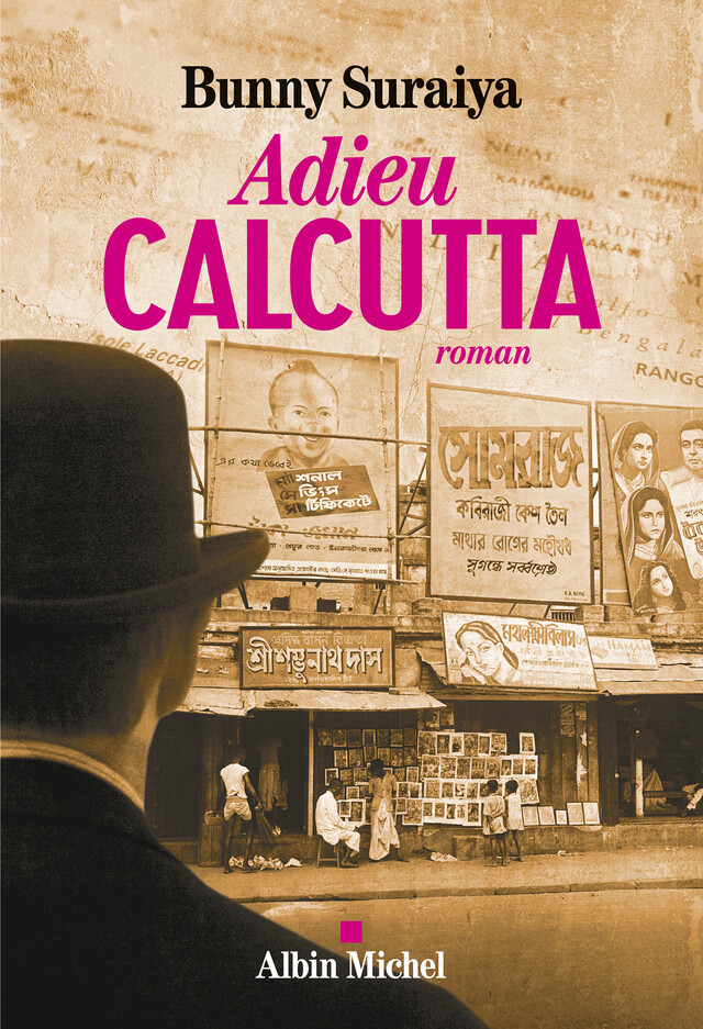 Adieu Calcutta - Bunny Suraiya - Albin Michel
