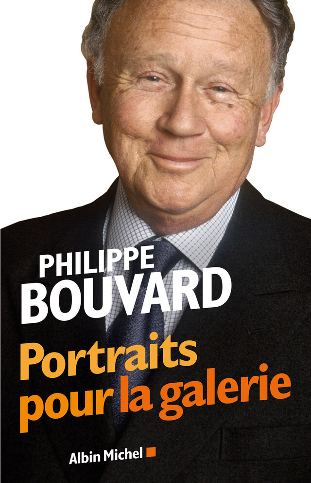 Portraits pour la galerie - Philippe Bouvard - Albin Michel
