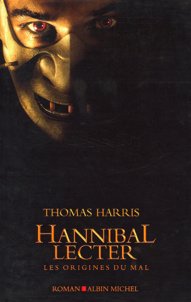 Hannibal Lecter -versions numériques- - Thomas Harris - Albin Michel