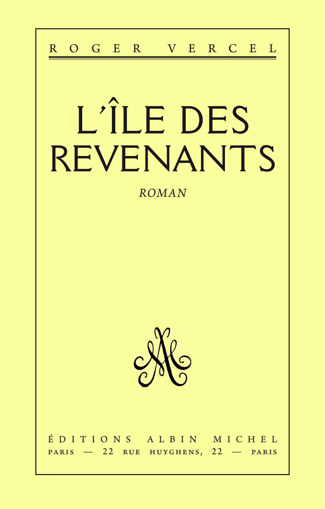 L'Ile des revenants - Roger Vercel - Albin Michel