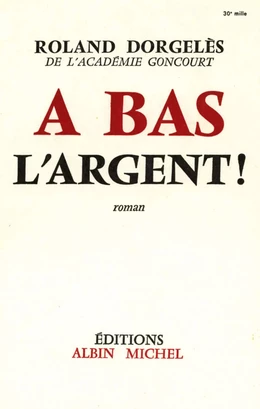 À bas l'argent