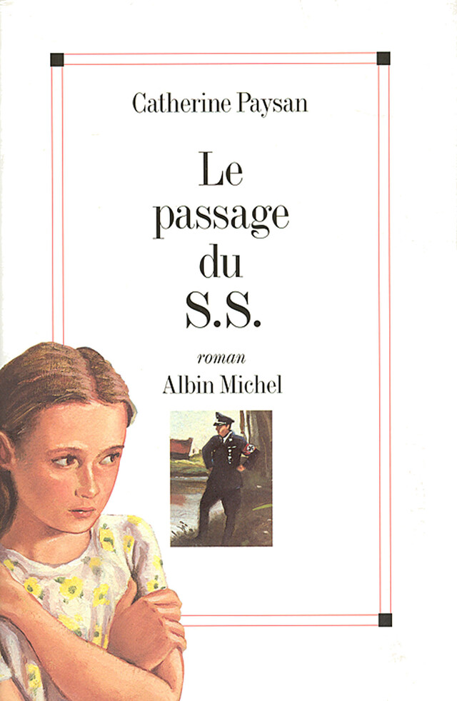 Le Passage du S.S. - Catherine Paysan - Albin Michel