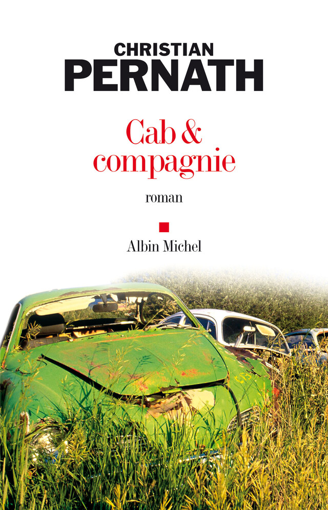 Cab & compagnie - Christian Pernath - Albin Michel