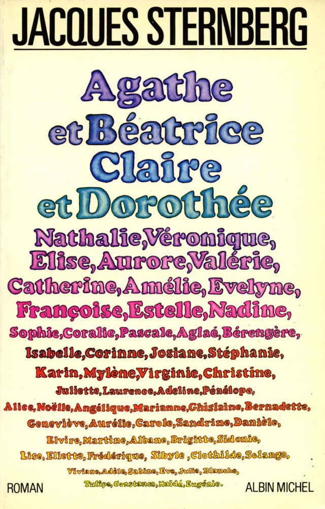 Agathe et Béatrice, Claire et Dorothée - Jacques Sternberg - Albin Michel