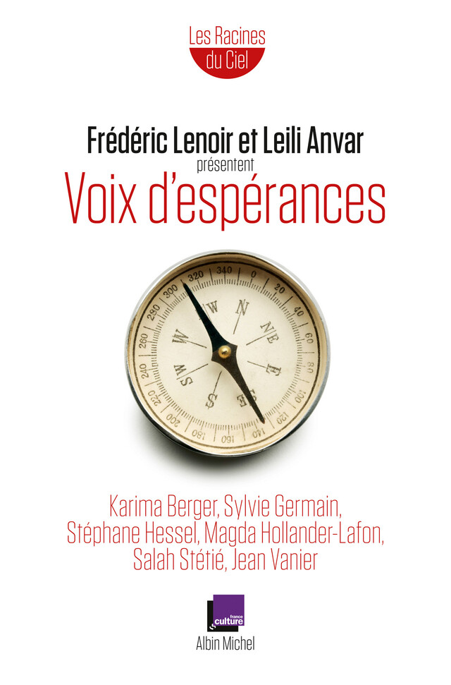 Voix d'espérances -  Collectif, Frédéric Lenoir, Leili Anvar - Albin Michel