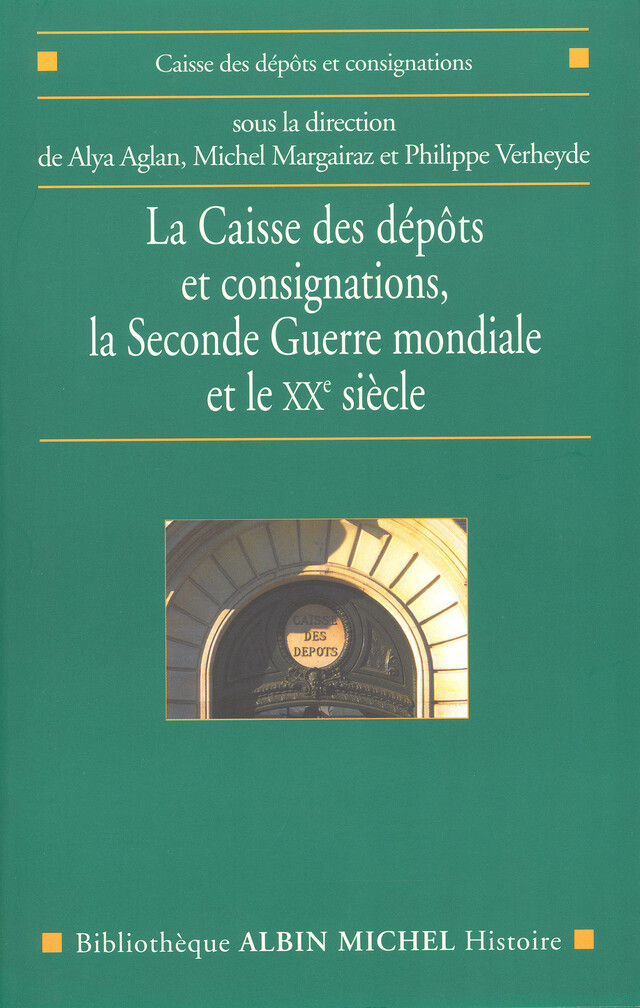 La Caisse des dépôts et consignations -  Collectif - Albin Michel