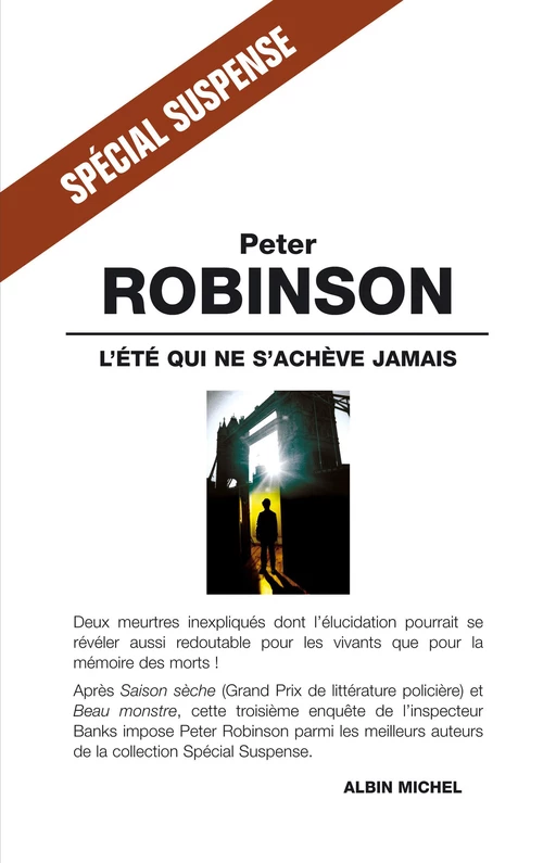 L'Été qui ne s'achève jamais - Peter Robinson - Albin Michel