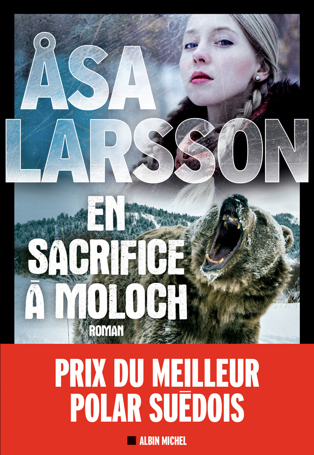 En sacrifice à Moloch - Åsa Larsson - Albin Michel