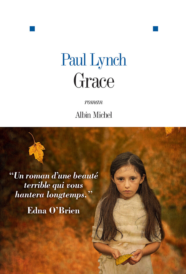 Grace - Paul Lynch - Albin Michel