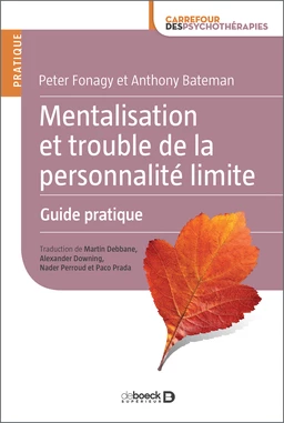 Mentalisation et trouble de la personnalité limite