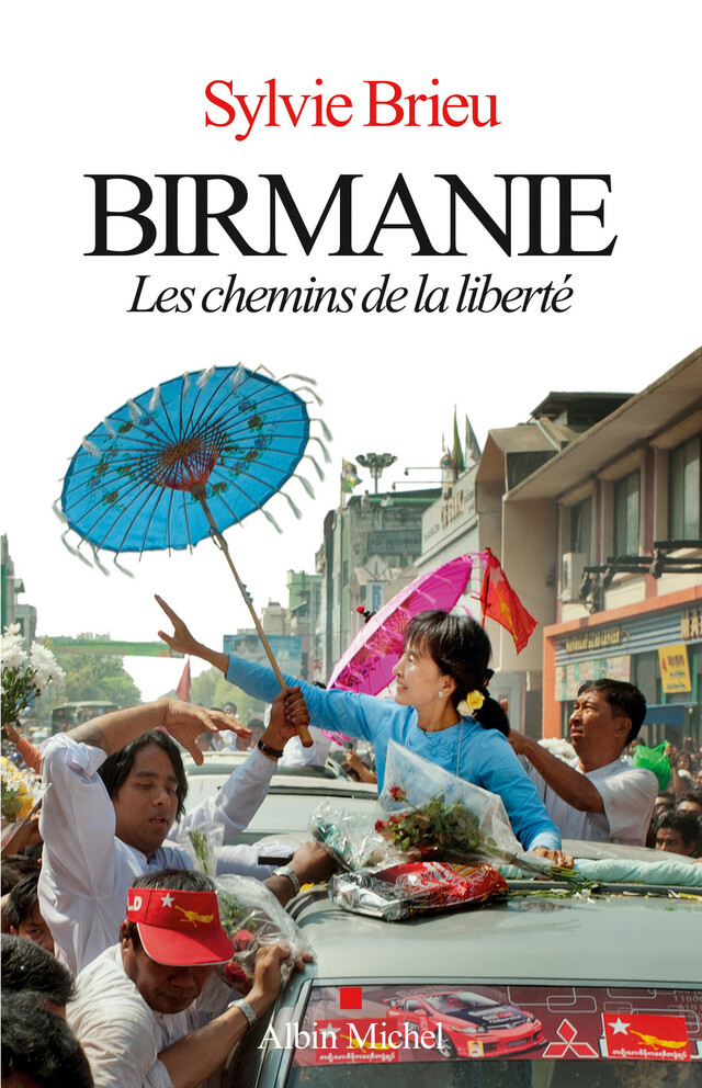Birmanie - Sylvie Brieu - Albin Michel
