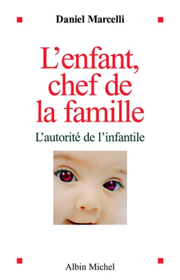 L'Enfant, chef de la famille