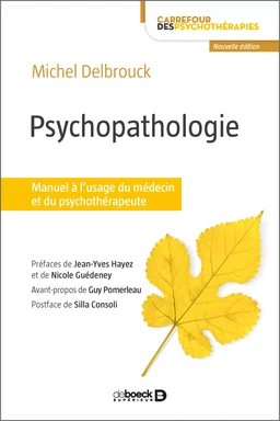 Psychopathologie : Manuel à l'usage du médecin et du psychothérapeute