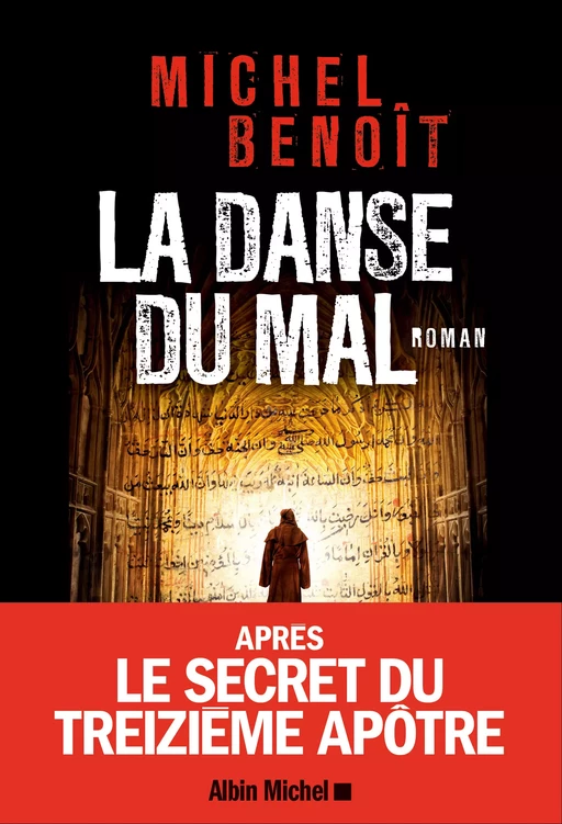 La Danse du mal - Michel Benoît - Albin Michel