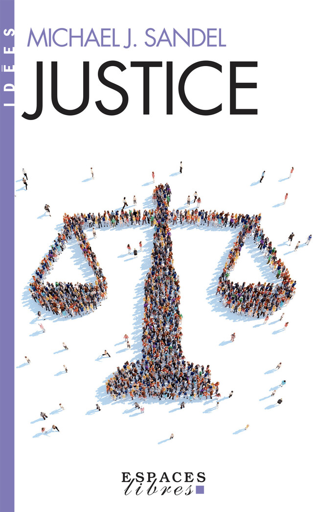 Justice - Michael Sandel - Albin Michel
