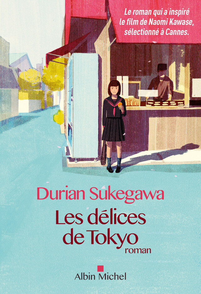 Les Délices de Tokyo - Durian Sukegawa - Albin Michel