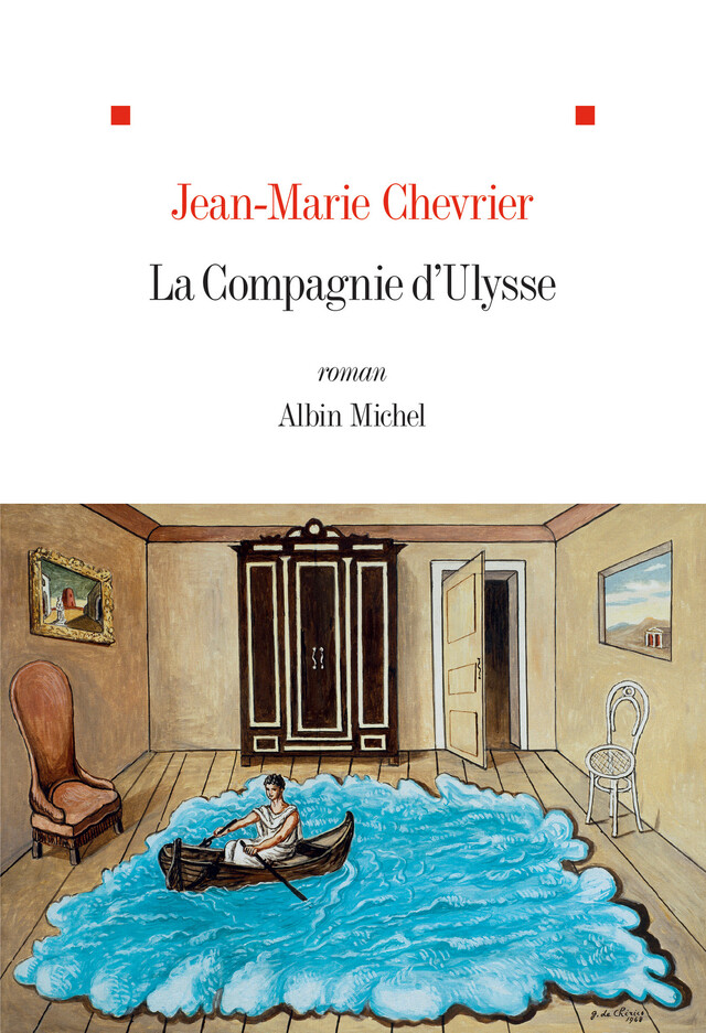 La Compagnie d Ulysse - Jean-Marie Chevrier - Albin Michel