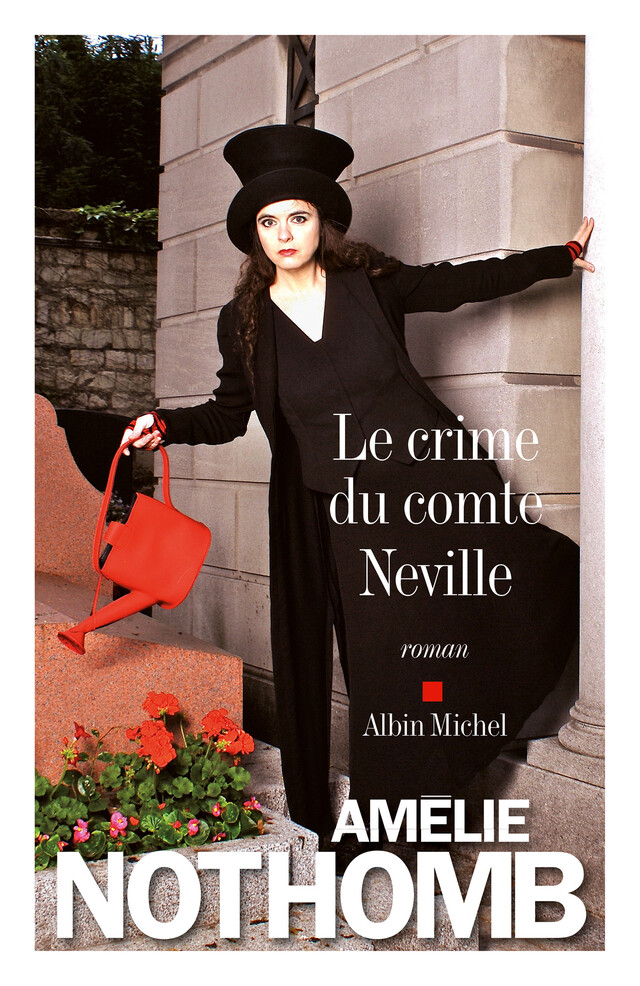Le Crime du comte Neville - Amélie Nothomb - Albin Michel