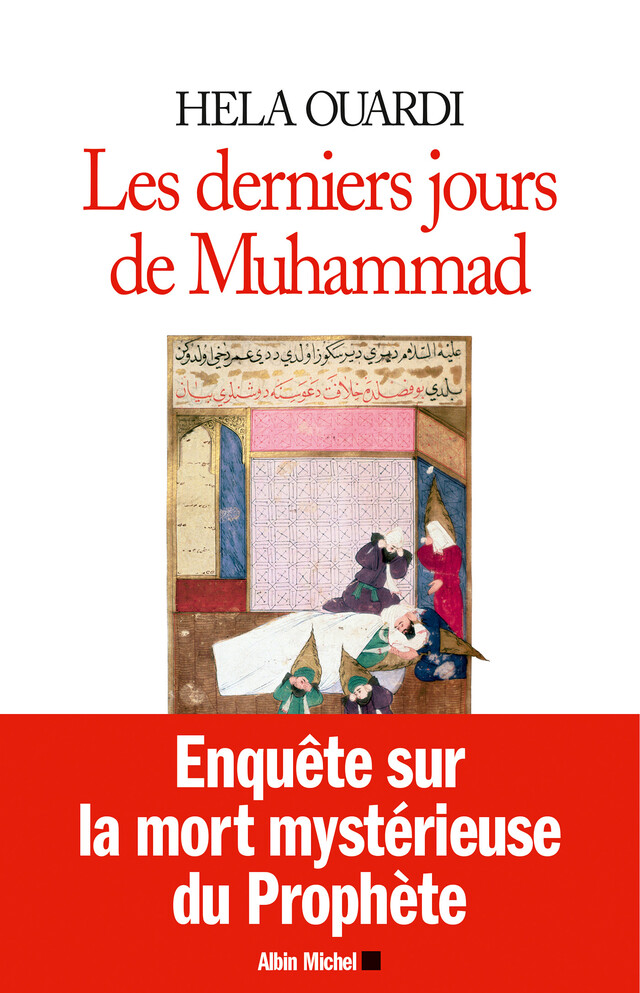 Les Derniers Jours de Muhammad - Hela Ouardi - Albin Michel