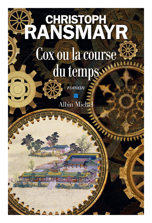 Cox ou la course du temps - Christoph Ransmayr - Albin Michel