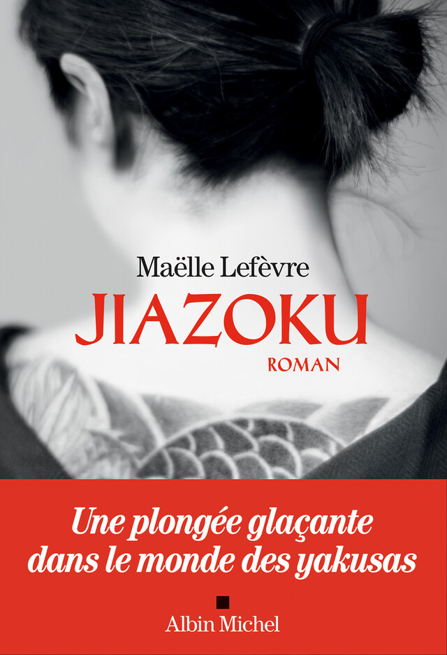 Jiazoku - Maëlle Lefèvre - Albin Michel