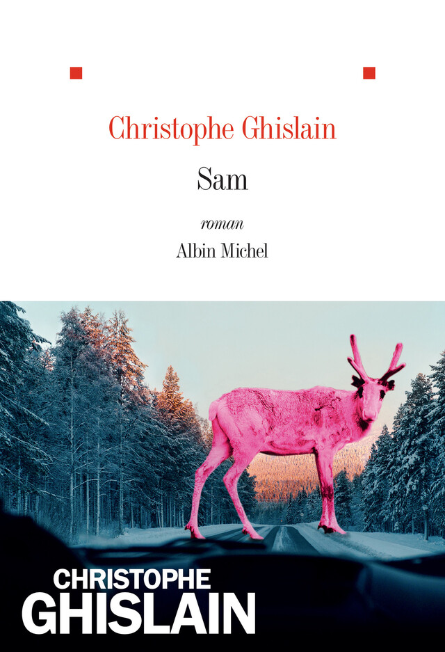 Sam - Christophe Ghislain - Albin Michel