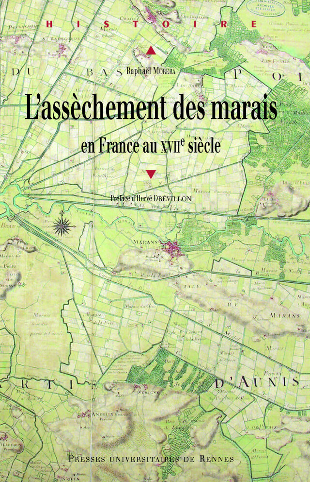L’assèchement des marais - Raphaël Morera - Presses Universitaires de Rennes
