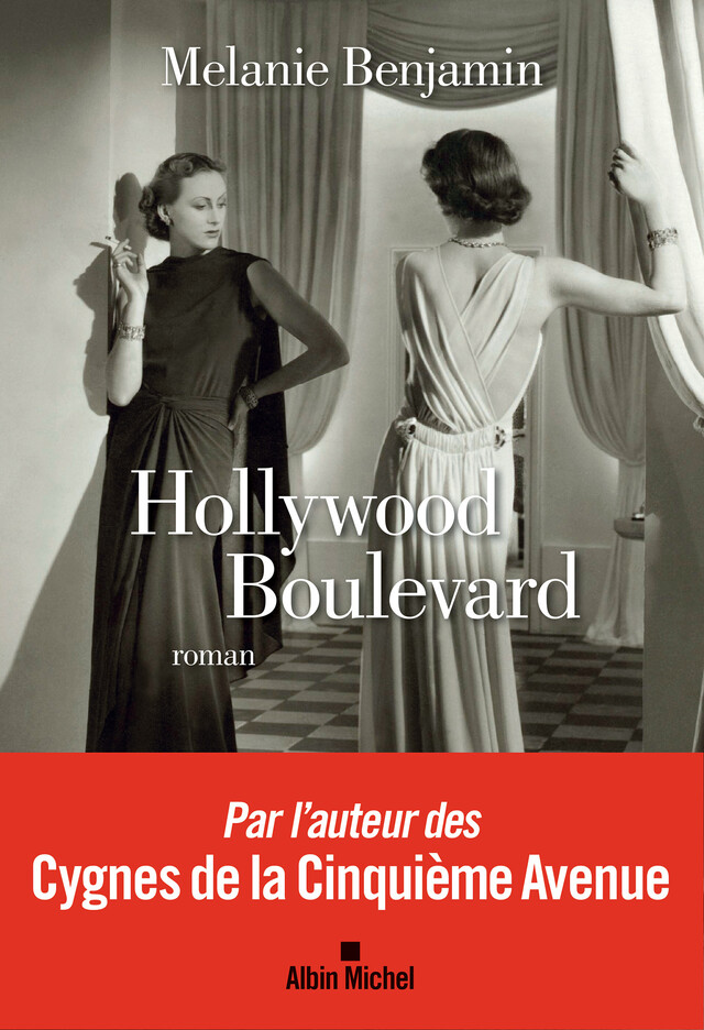 Hollywood Boulevard - Melanie Benjamin - Albin Michel