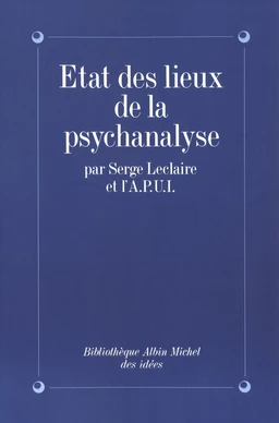 État des lieux de la psychanalyse