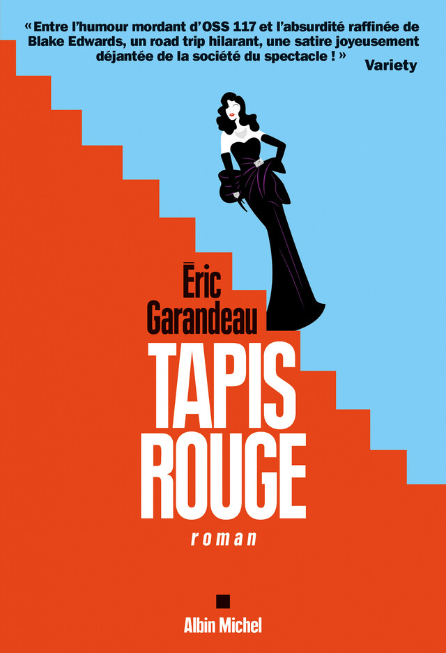 Tapis rouge - Eric Garandeau - Albin Michel