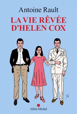 La Vie rêvée d'Helen Cox