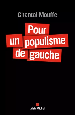 Pour un populisme de gauche